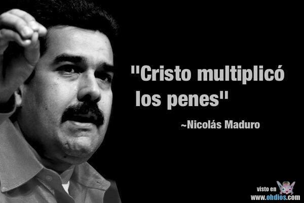 Maduro multiplica penes