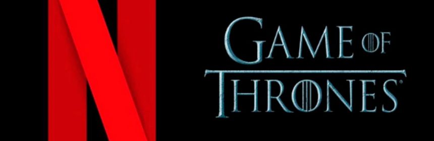 Netflix Game of Thrones